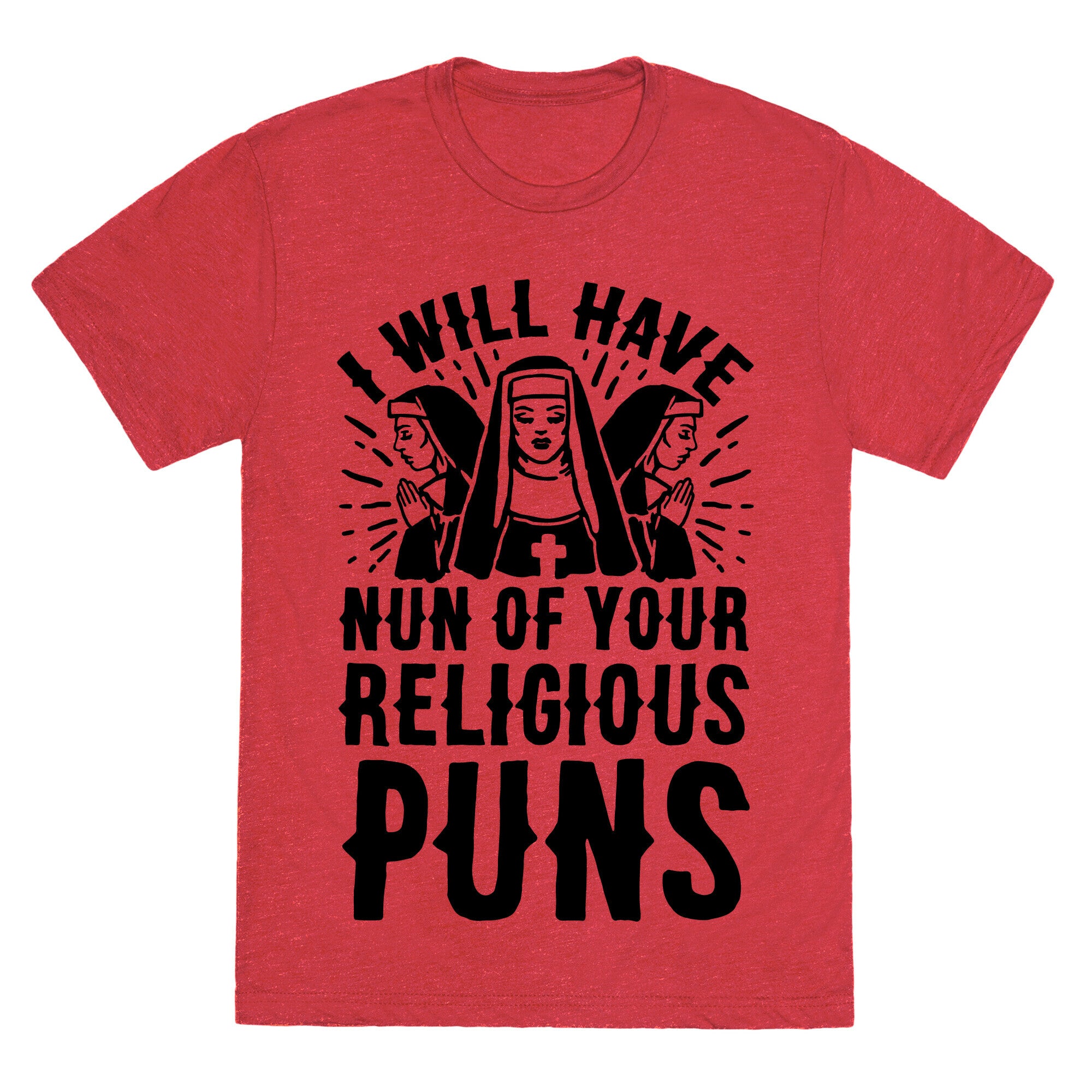 Nun Puns Unisex Triblend Tee